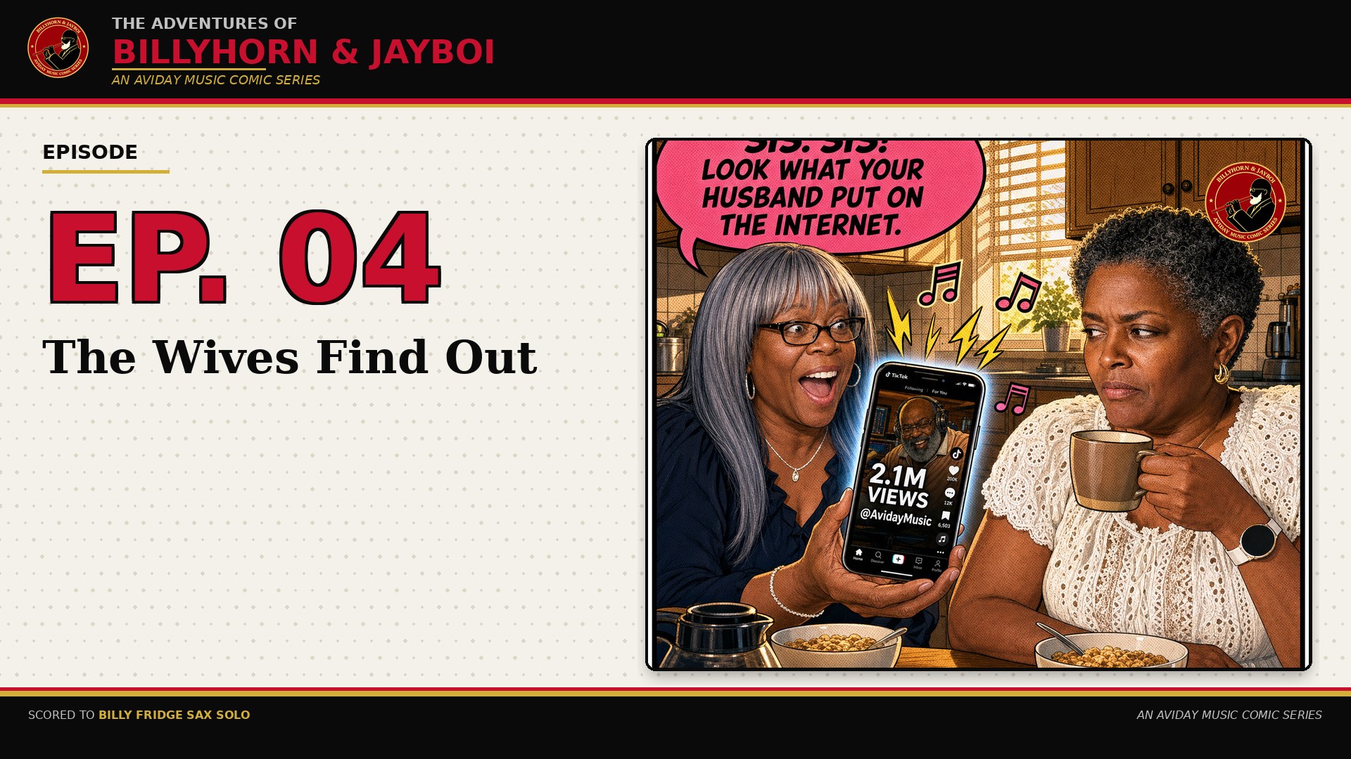 Ep. 04 — The Wives Find Out